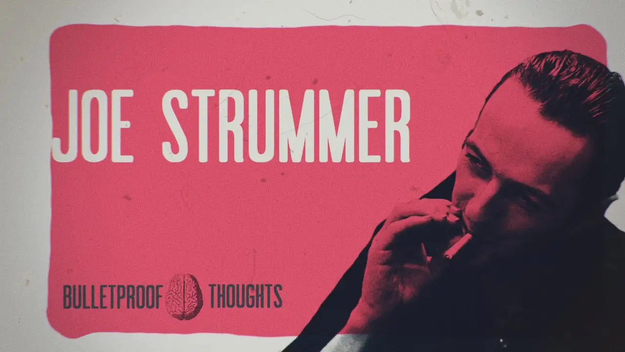 BULLETPROOF THOUGHTS #1. Joe Strummer